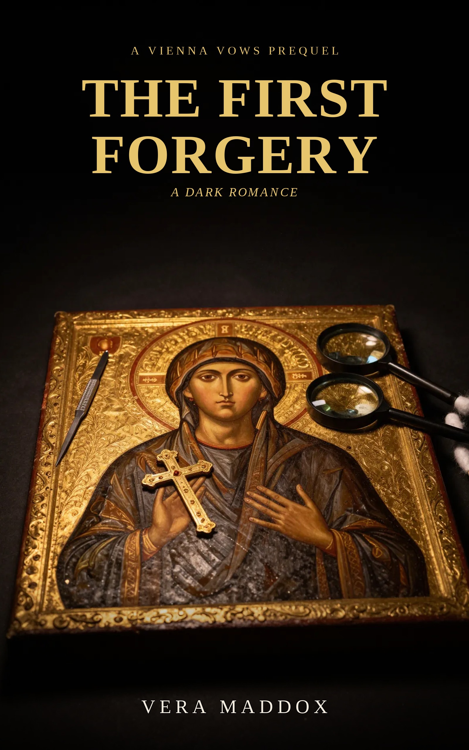The First Forgery — a free Vienna Vows prequel